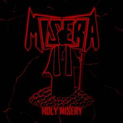 Misera : Holy Misery